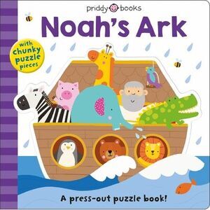Puzzle and Play: Noah's Ark: A Press-Out Puzzle Book! -- Roger Priddy